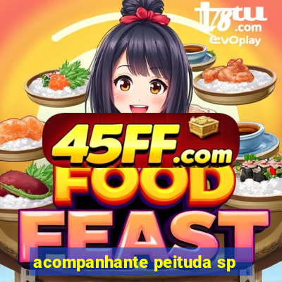 acompanhante peituda sp